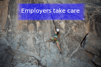 Image of girl climbing a mountain and banner with the words employers take care